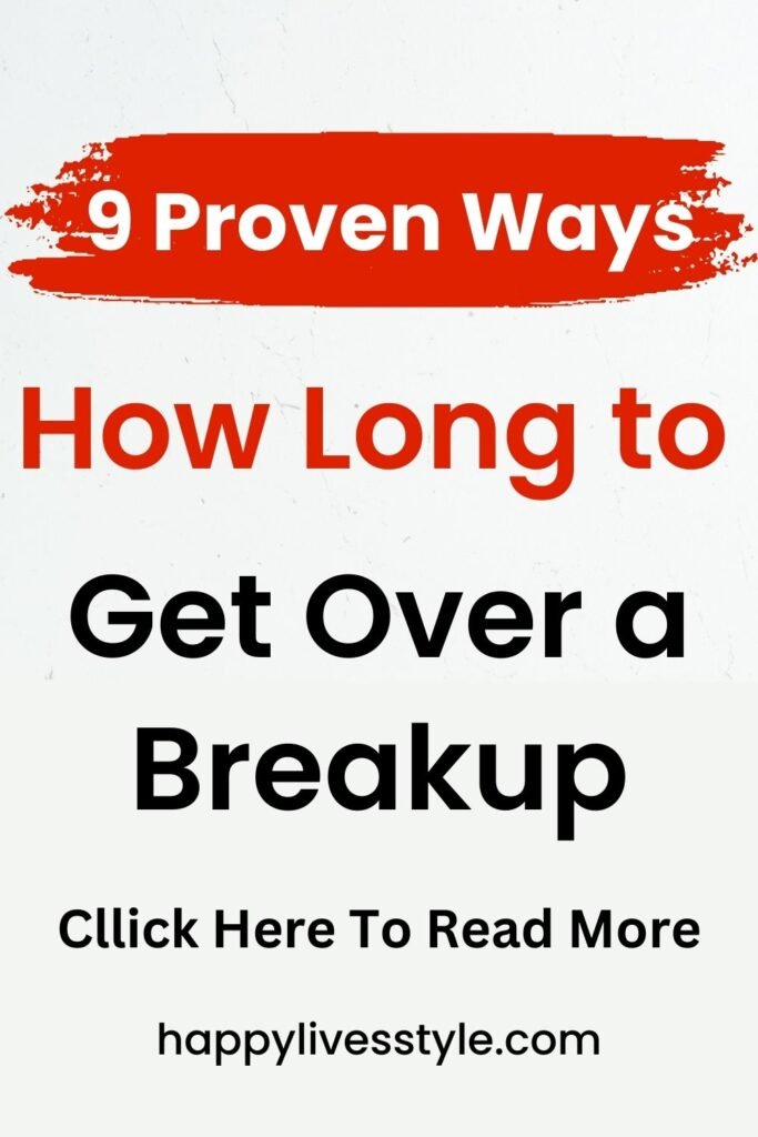 how long to get over a breakup