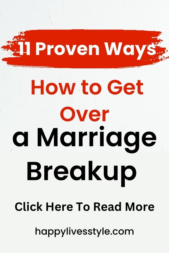 how to get over a marriage breakup